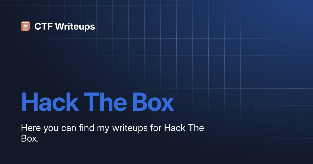 Hack The Box | CTF Writeups